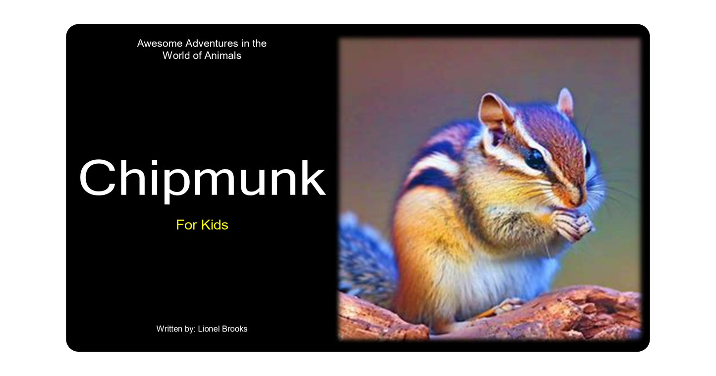 Adventures in the World of Animals Chipmunk