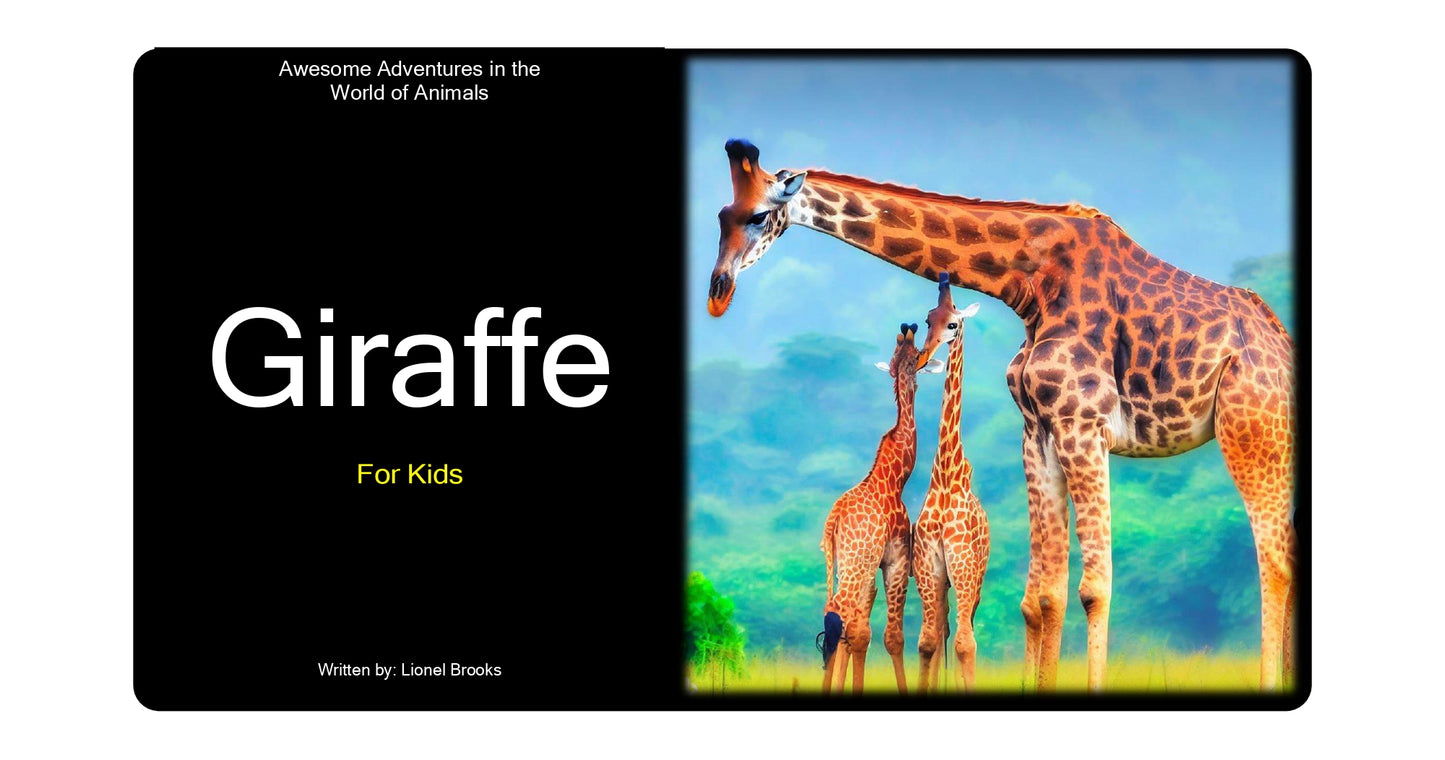 Awesome Adventures in the World of Animals Giraffe