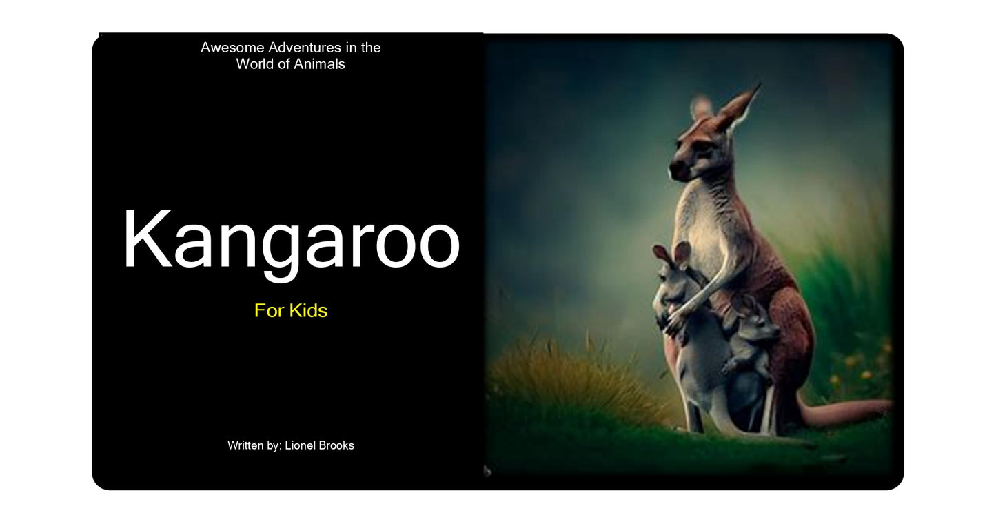 Awesome Adventures in the World of Animals Kangaroo