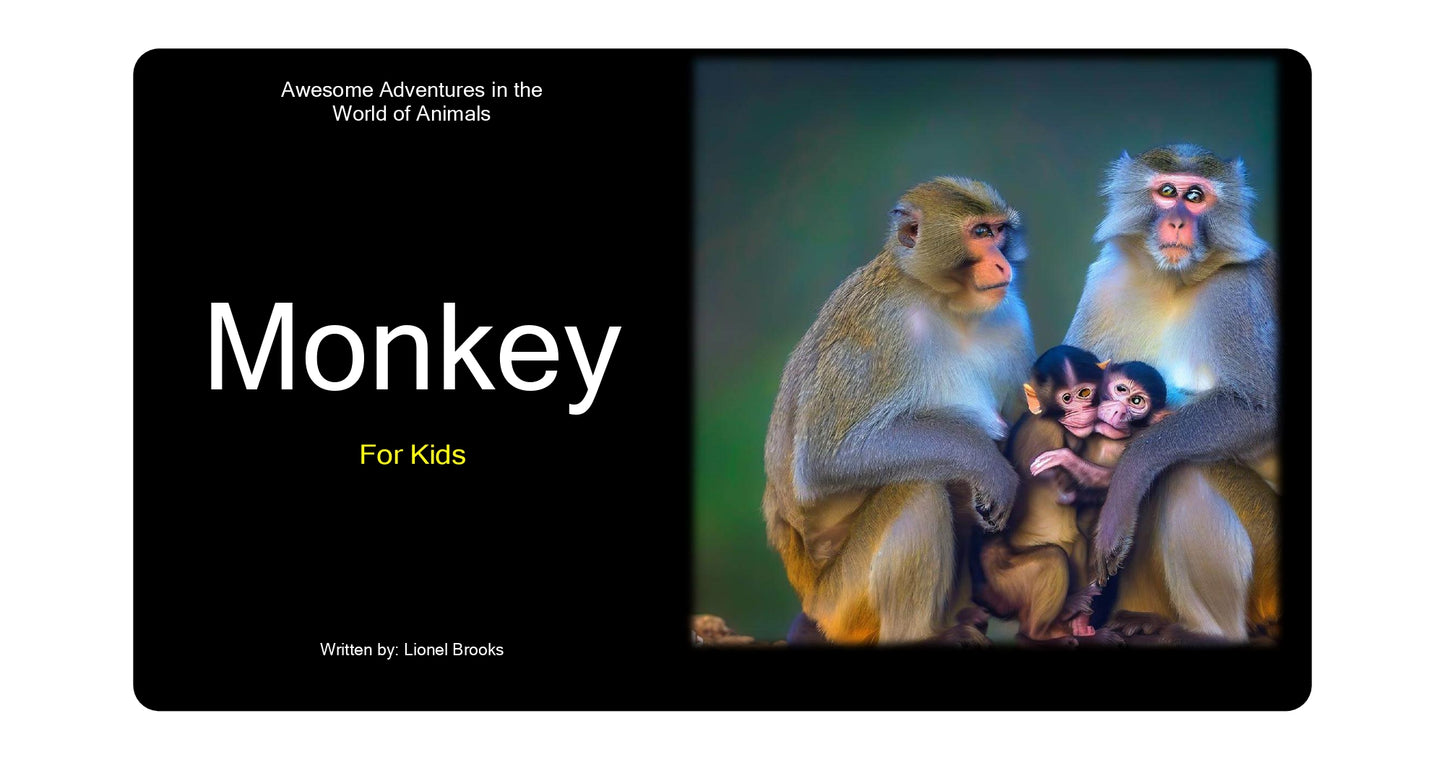 Awesome Adventures in the World of Animals Monkey