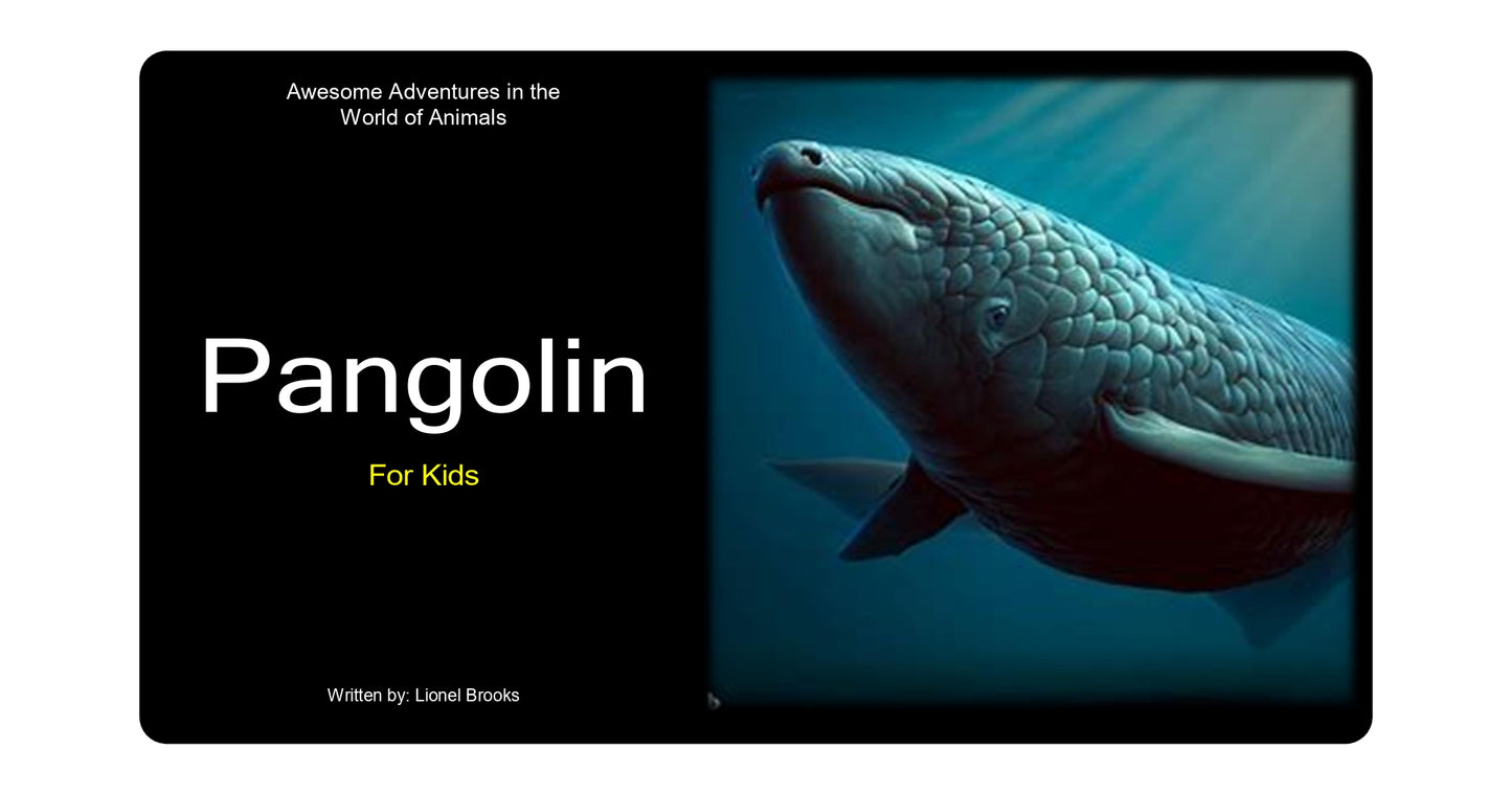 Adventures in the World of Animals Pangolin