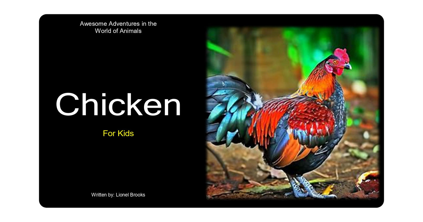 Adventures in the World of Animals Chicken