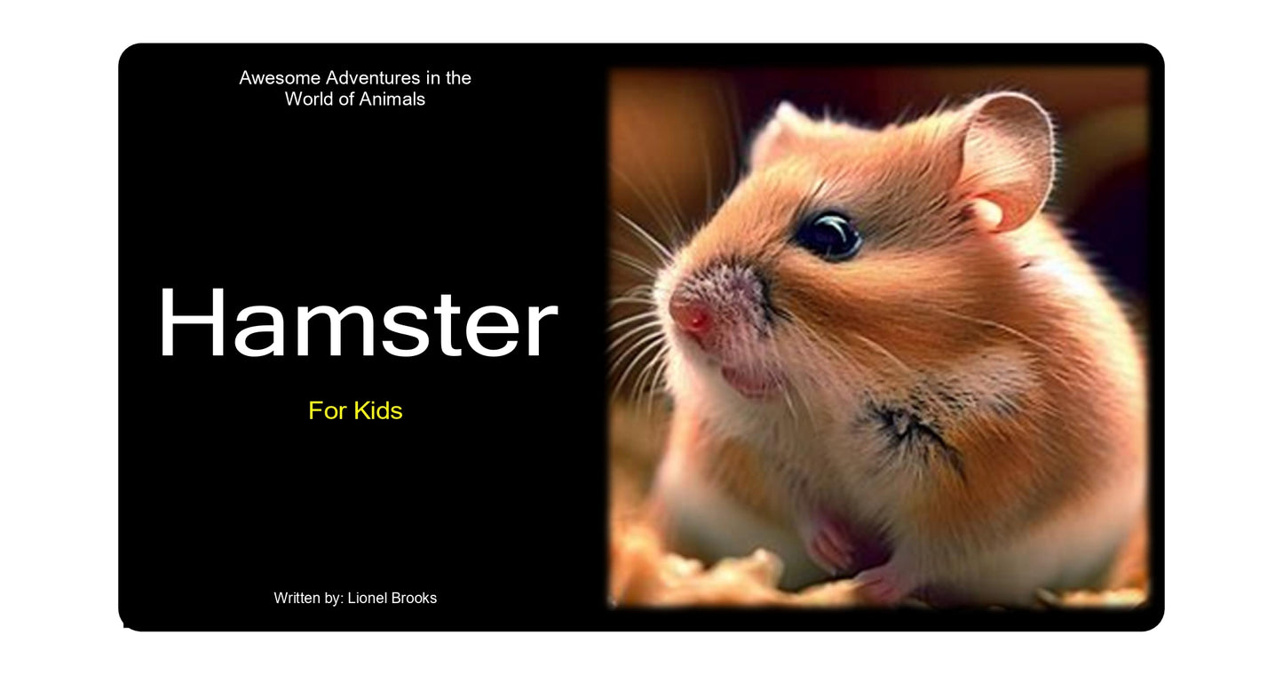Adventures in the World of Animals Hamster