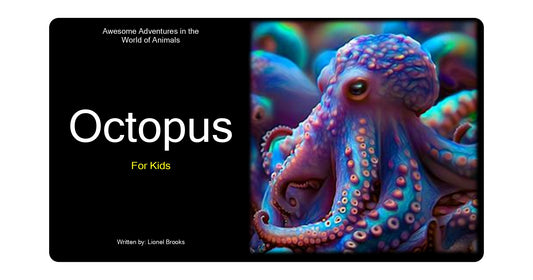 Adventures in the World of Animals Octopus
