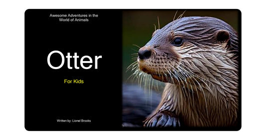 Adventures in the World of Animals Otter