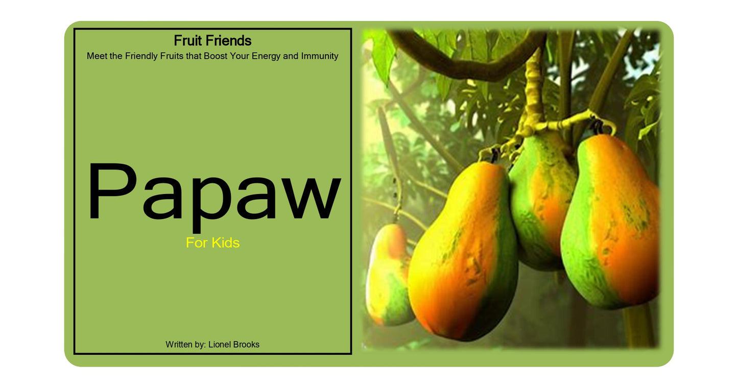 Fruit Friends_Papaw