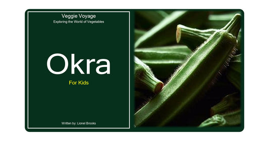 Veggie Voyage-Okra